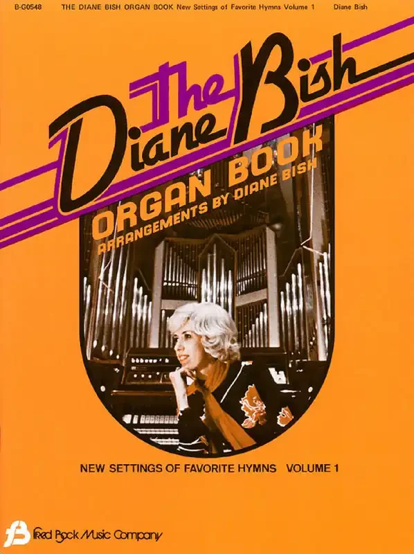 Diane Bish The Diane Bish Organ Book – Volume 1 Orgel