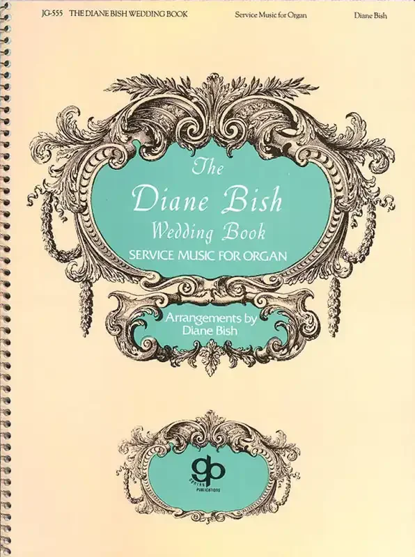 Diane Bish Wedding Book (Arr. Bish Diane) Orgel
