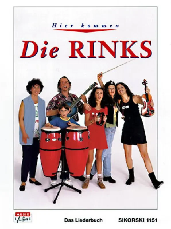 Die RINKS Hier kommen die RINKS (Arr. Michael Gundlach) Gesang mit Gitarre