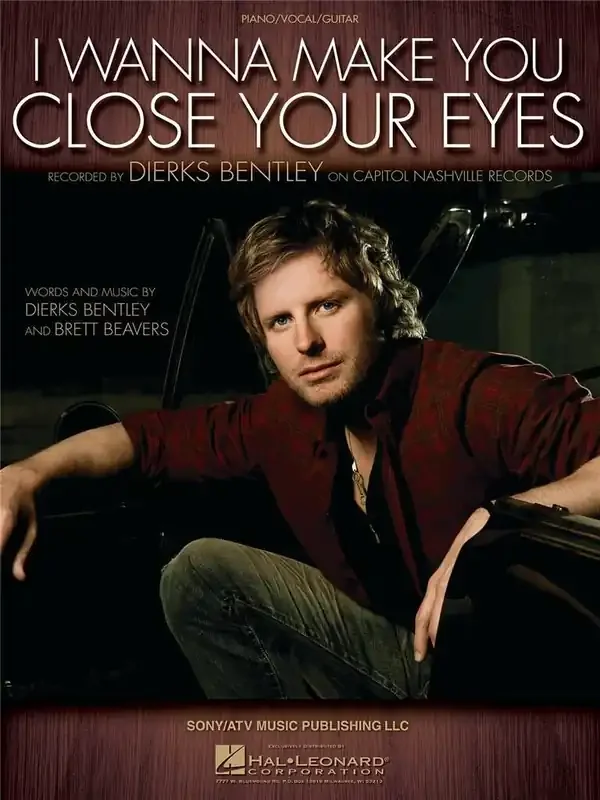 Dierks Bentley I Wanna Make You Close Your Eyes Gesang mit Klavier