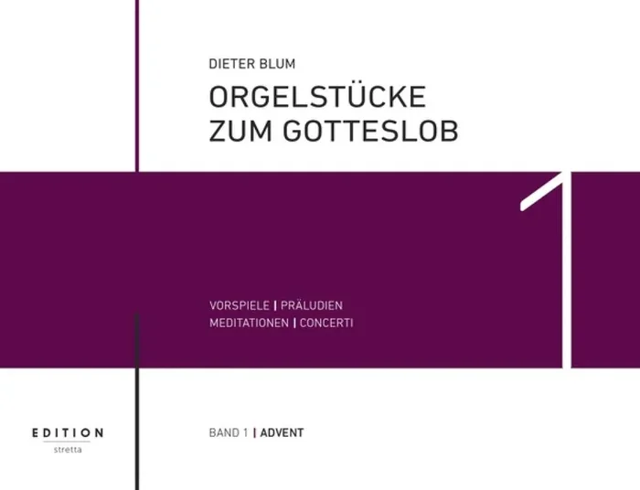 Dieter Blum Orgelstücke zum Gotteslob Band 1 Orgel