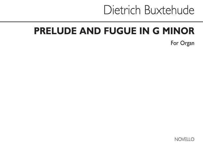 Dietrich Buxtehude Prelude And Fugue In G Minor Orgel