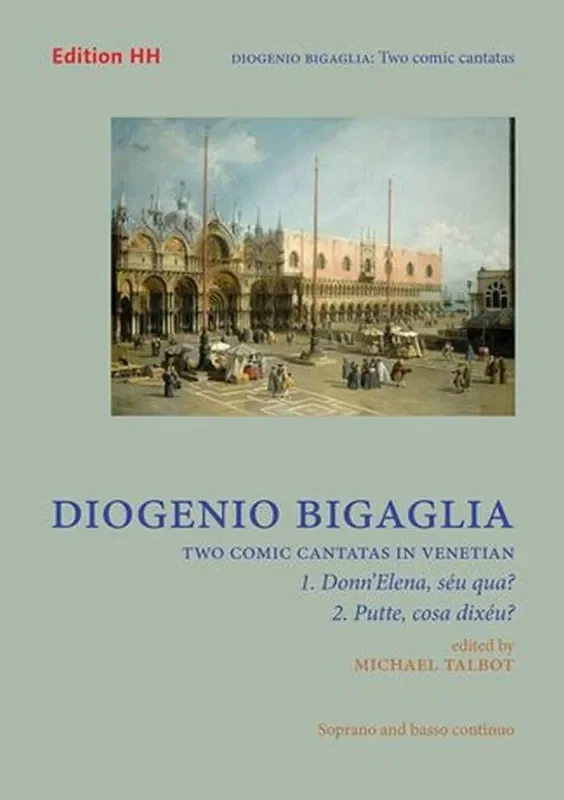 Diogenio Bigaglia Two comic cantatas in Venetian Gesang mit sonstiger Begleitung