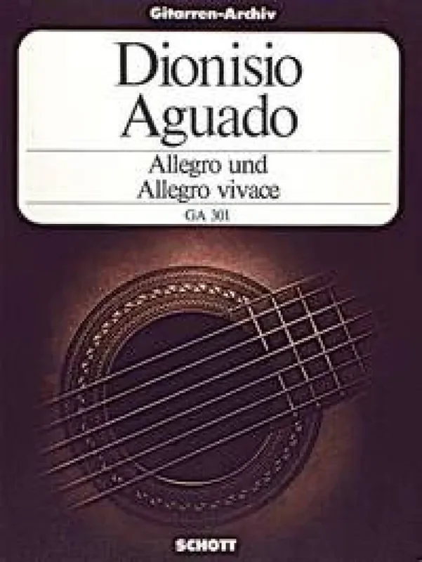 Dionisio Aguado Allegro & Allegro Vivace Git. Gitarre Solo