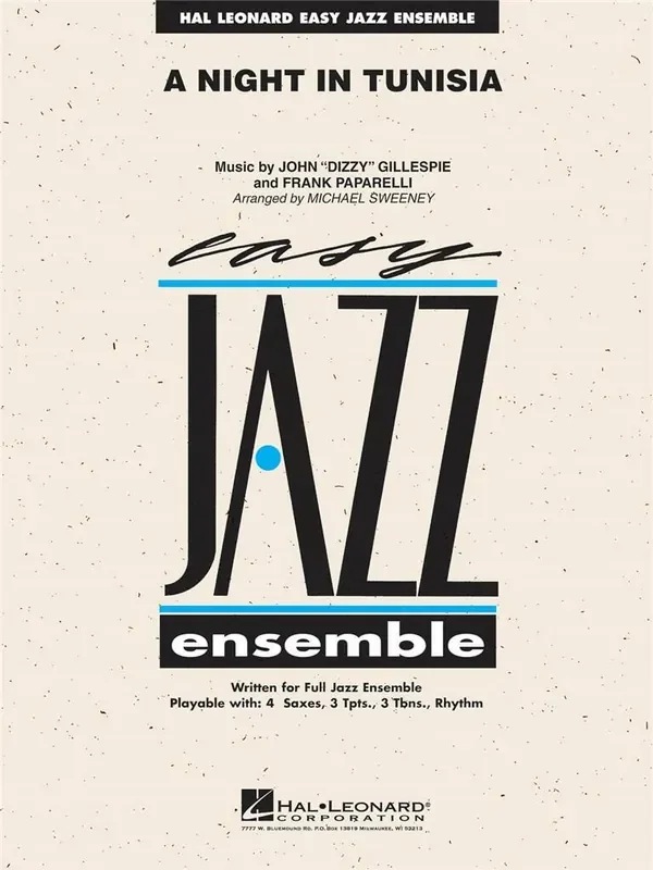 Dizzy Gillespie A Night in Tunisia (Arr. Michael Sweeney) Jazz Ensemble