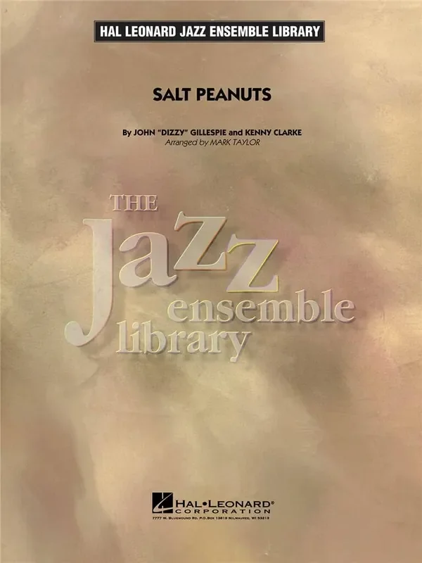 Dizzy Gillespie Salt Peanuts (Arr. Mark Taylor) Jazz Ensemble
