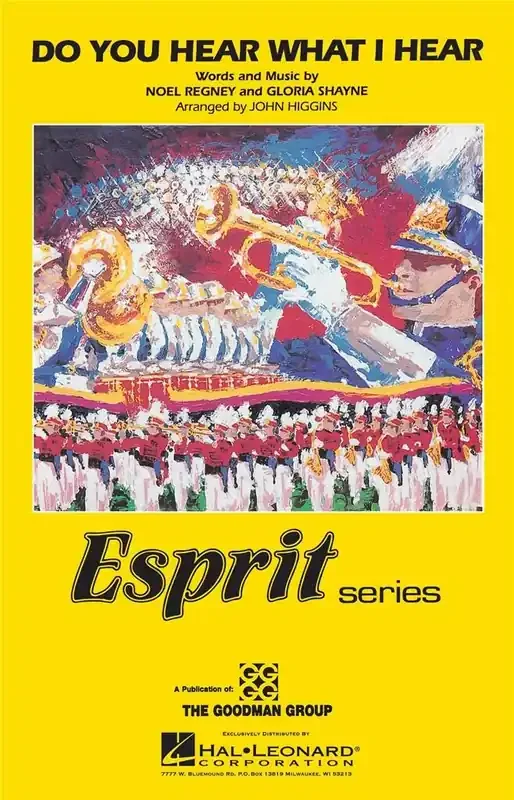 Do You Hear What I Hear – Marching Band (Arr. John Higgins) Marching Band