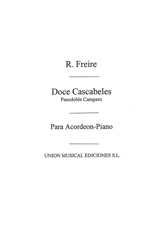Doce Cascabeles, Pasodoble Campero Akkordeon Solo