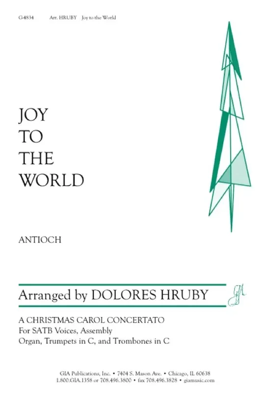 Dolores Hruby Joy to the World Gemischter Chor mit Begleitung