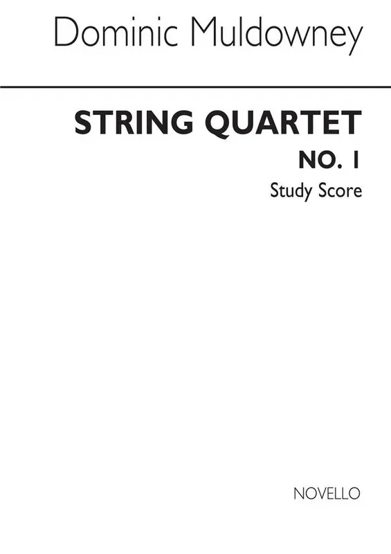 Dominic Muldowney String Quartet No.1 Streichquartett