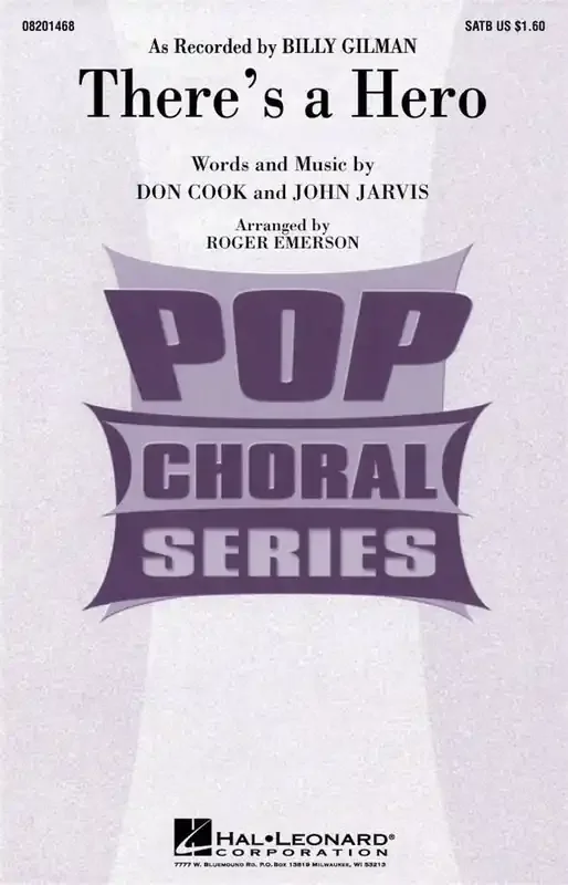 Don Cook There‘s a Hero (Arr. Roger Emerson) Gemischter Chor mit Klavier/Orgel
