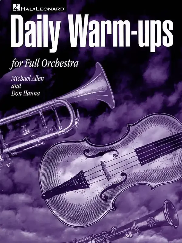 Don Hanna Daily Warm-Ups for Full Orchestra Orchester