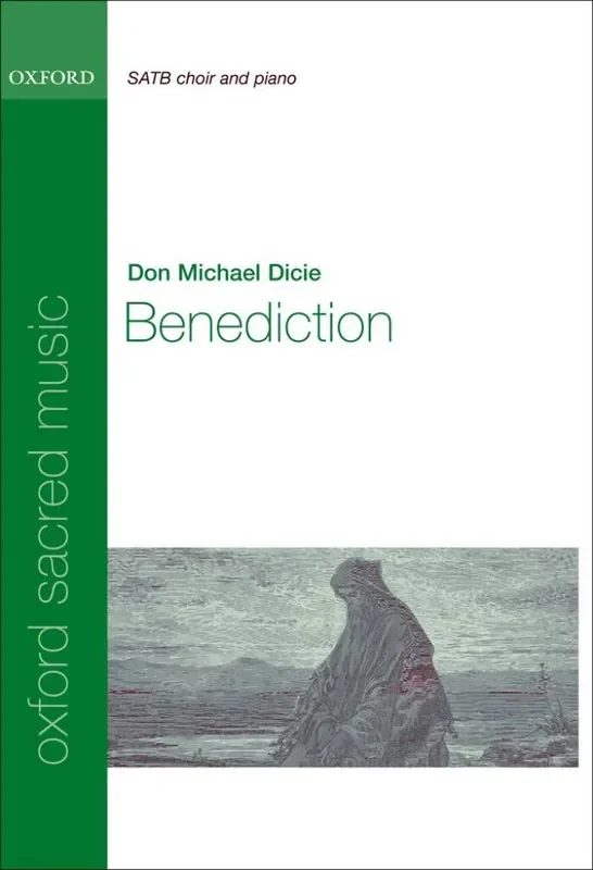 Don Michael Dicie Benediction Gemischter Chor mit Begleitung