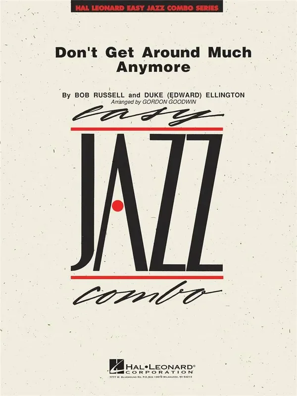 Don‘t Get Around Much Anymore (Arr. Gordon Goodwin) Jazz Ensemble