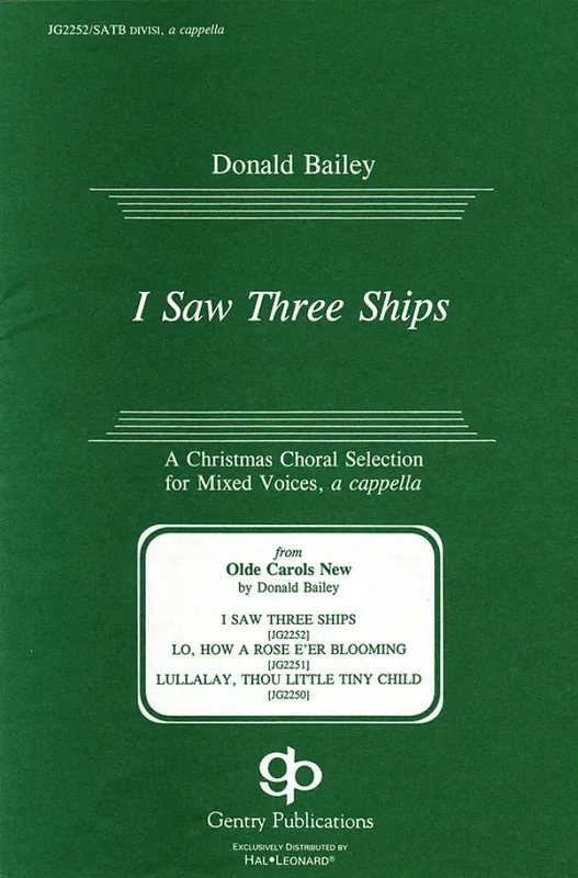 Donald Bailey I Saw Three Ships Gemischter Chor mit Begleitung