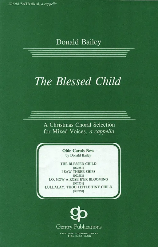 Donald Bailey The Blessed Child Gemischter Chor mit Begleitung