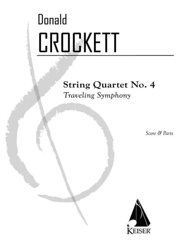 Donald Crockett String Quartet No. 4 Traveling Symphony Streichquartett