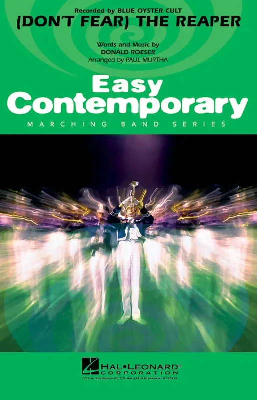 Donald Roeser (Don‘t Fear) The Reaper (Arr. Paul Murtha) Marching Band