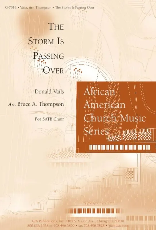 Donald Vails Storm Is Passing Over, The (Arr. Bruce A. Thompson) Gemischter Chor mit Begleitung