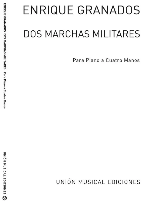 Dos Marchas Militares For Piano Klavier Solo