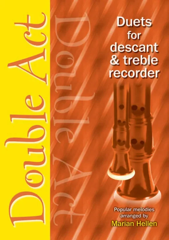 Double Act – Descant and Treble Recorder Blockflöte