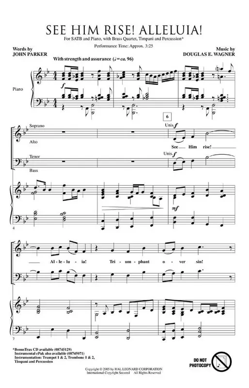 Douglas E. Wagner See Him Rise! Alleluia! Gemischter Chor mit Begleitung