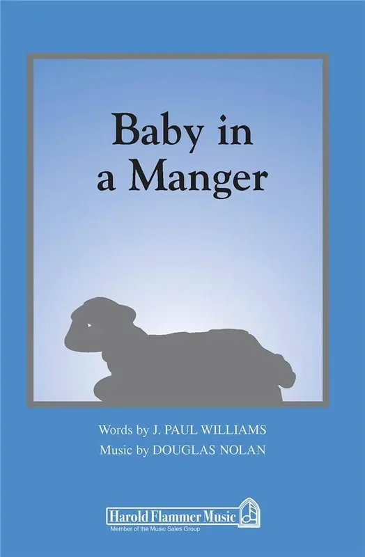 Douglas Nolan Baby in a Manger Frauenchor mit Begleitung