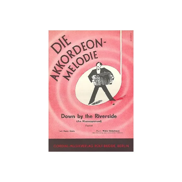 Down by the Riverside