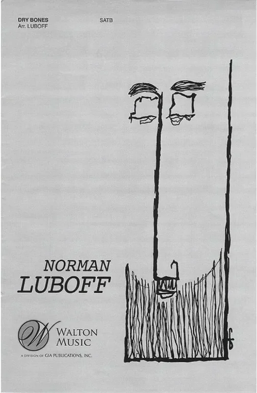 Dry Bones (Arr. Norman Luboff) Gemischter Chor mit Begleitung