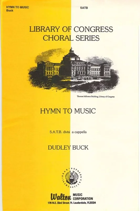 Dudley Buck Hymn to Music Gemischter Chor A cappella