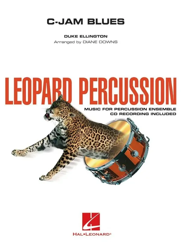 Duke Ellington C-Jam Blues – Leopard Percussion (Arr. Diane Downs) Percussion Ensemble
