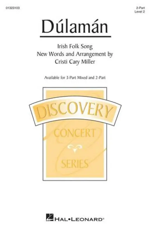 Dúlamán (Arr. Cristi Cary Miller) Gemischter Chor mit Begleitung