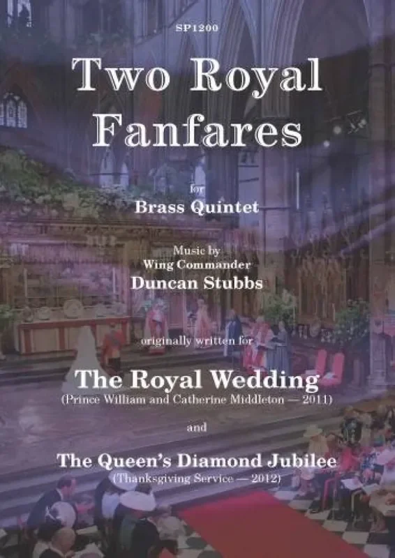 Duncan Stubbs Two Royal Fanfares Blechbläser Ensemble