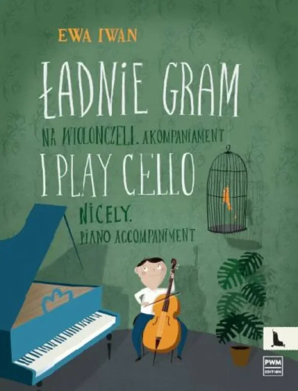 E. Iwan I Play Cello Nicely Cello mit Begleitung