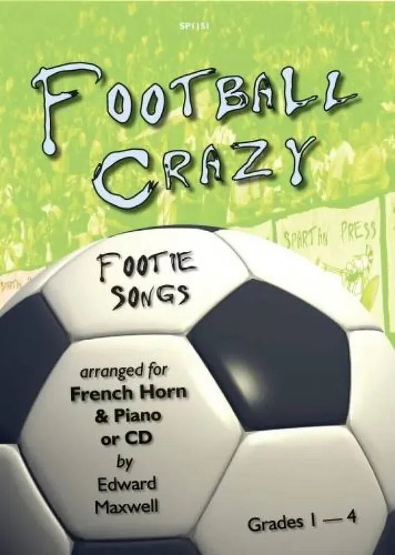 E. Maxwell Football Crazy – Footie Songs Horn mit Begleitung