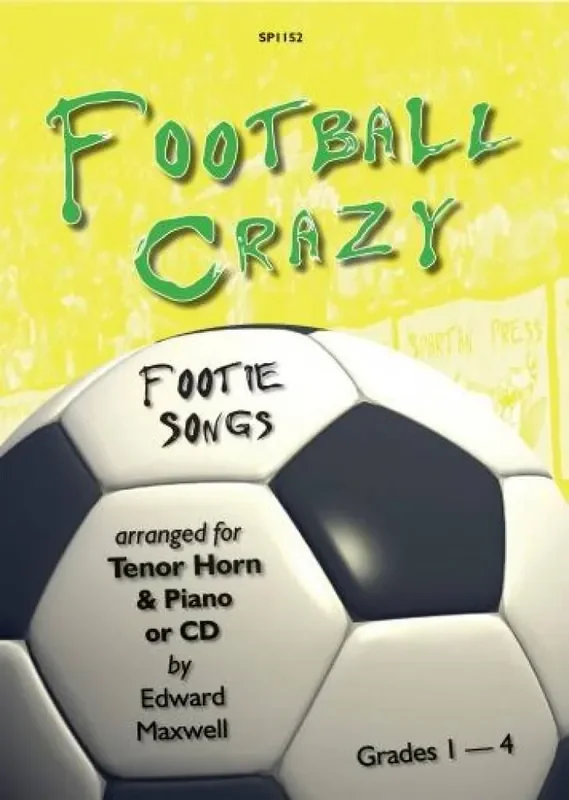 E Mexwell Football Crazy – Footie Songs Horn mit Begleitung