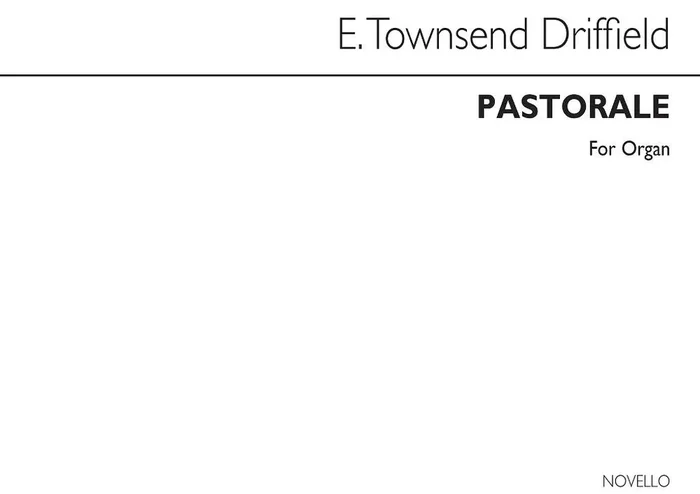 E. Townshend Driffield Pastorale For Organ Orgel
