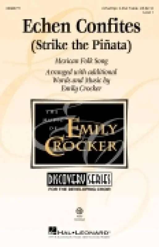 Echen Confites (Strike the Pinata) (Arr. Emily Crocker) Gemischter Chor mit Begleitung