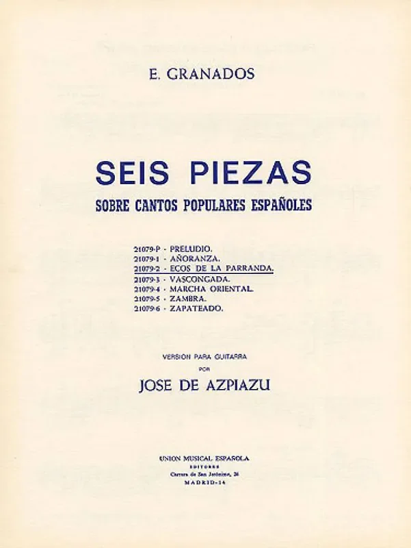 Ecos De La Parranda No.2 (azpiazu) Seis Piezas Gitarre Solo