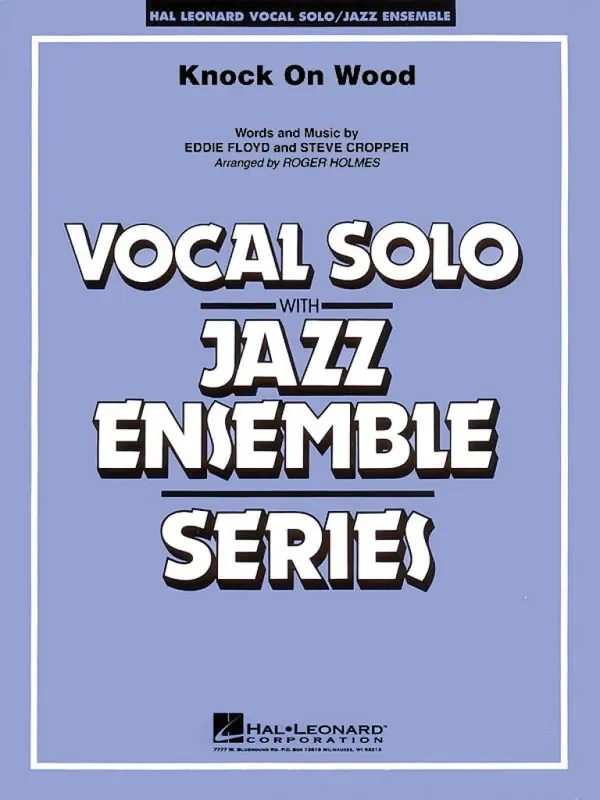 Eddie Floyd Knock on Wood (Arr. Roger Holmes) Jazz Ensemble mit Gesang