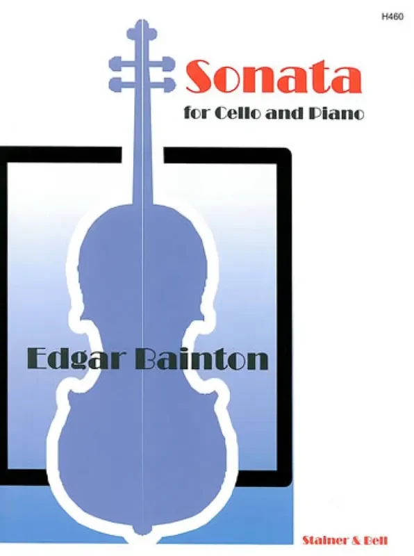 Edgar L. Bainton Sonata For Cello and Piano Cello mit Begleitung