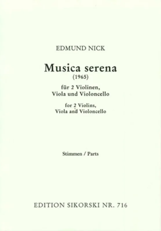 Edmund Nick Musica serena (1965) Streichquartett