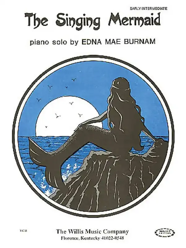 Edna-Mae Burnam The Singing Mermaid Klavier Solo