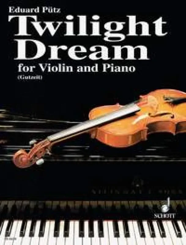 Eduard Puetz Twilight Dream Violine mit Begleitung