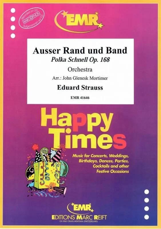 Eduard Strauss Ausser Rand und Band (Arr. John Glenesk Mortimer) Orchester