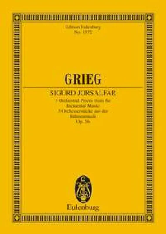 Edvard Grieg Sigurd Jorsalfar Op. 56 Orchester