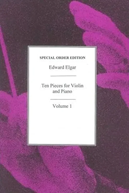 Edward Elgar Ten Pieces For Violin And Piano Volume 1 Violine Solo