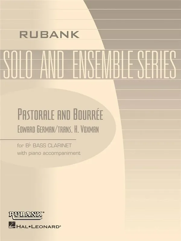 Edward German Pastorale and Bourrée (Arr. Himie Voxman) Bassklarinette