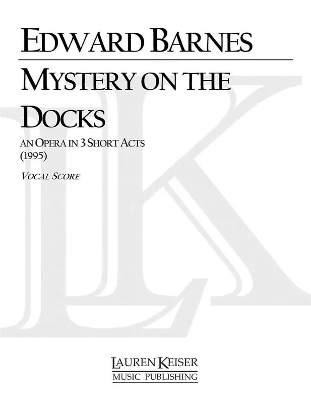 Edward Shippen Barnes Mystery on the Docks Gemischter Chor mit Begleitung