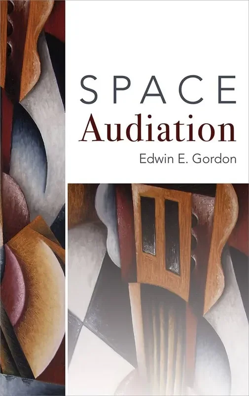 Edwin E. Gordon Space Audiation